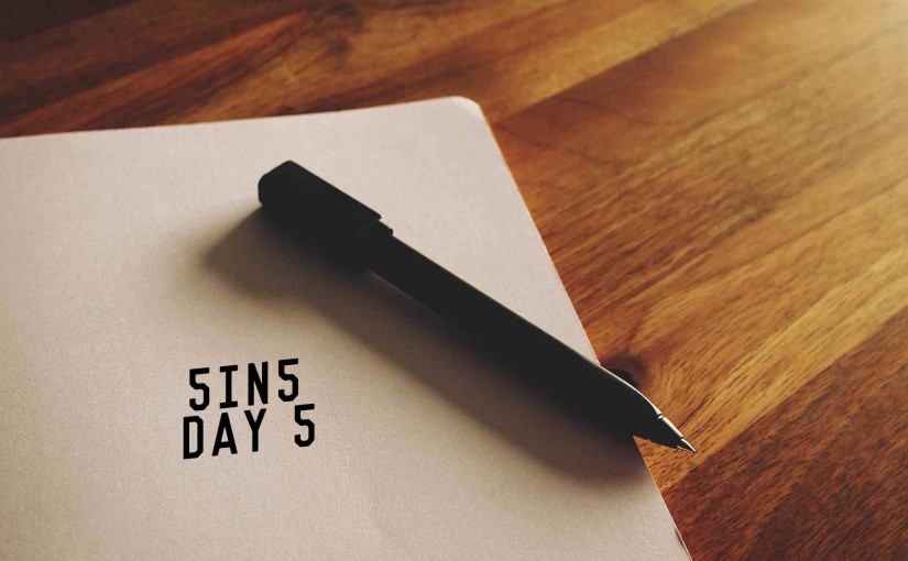 5in5 | day 5 | 2015